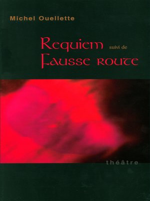 cover image of Requiem suivi de Fausse route